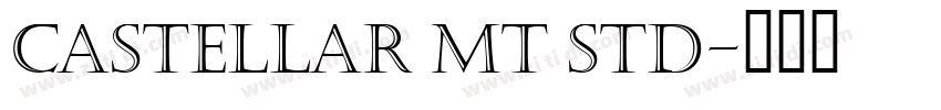 Castellar MT Std字体转换